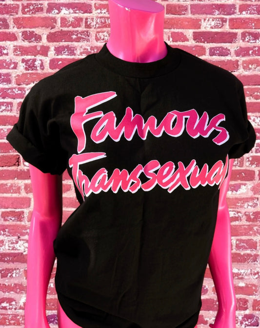 FAMOUS TRANSSEXUAL CLASSIC BLACK T